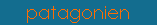 patagonien